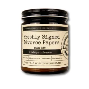 Malicious Women Candle Co - Freshly Signed Divorce Papers - Infused with Independence