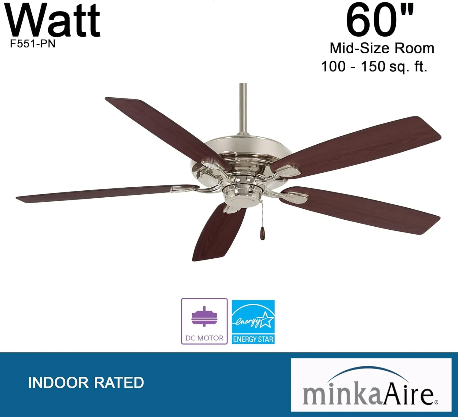 MINKA-AIRE F551-PN Watt 60 Inch Energy Star Rated Ceiling Fan with DC Motor and 4 Speed Pull Chain in Polished Nickel Finish