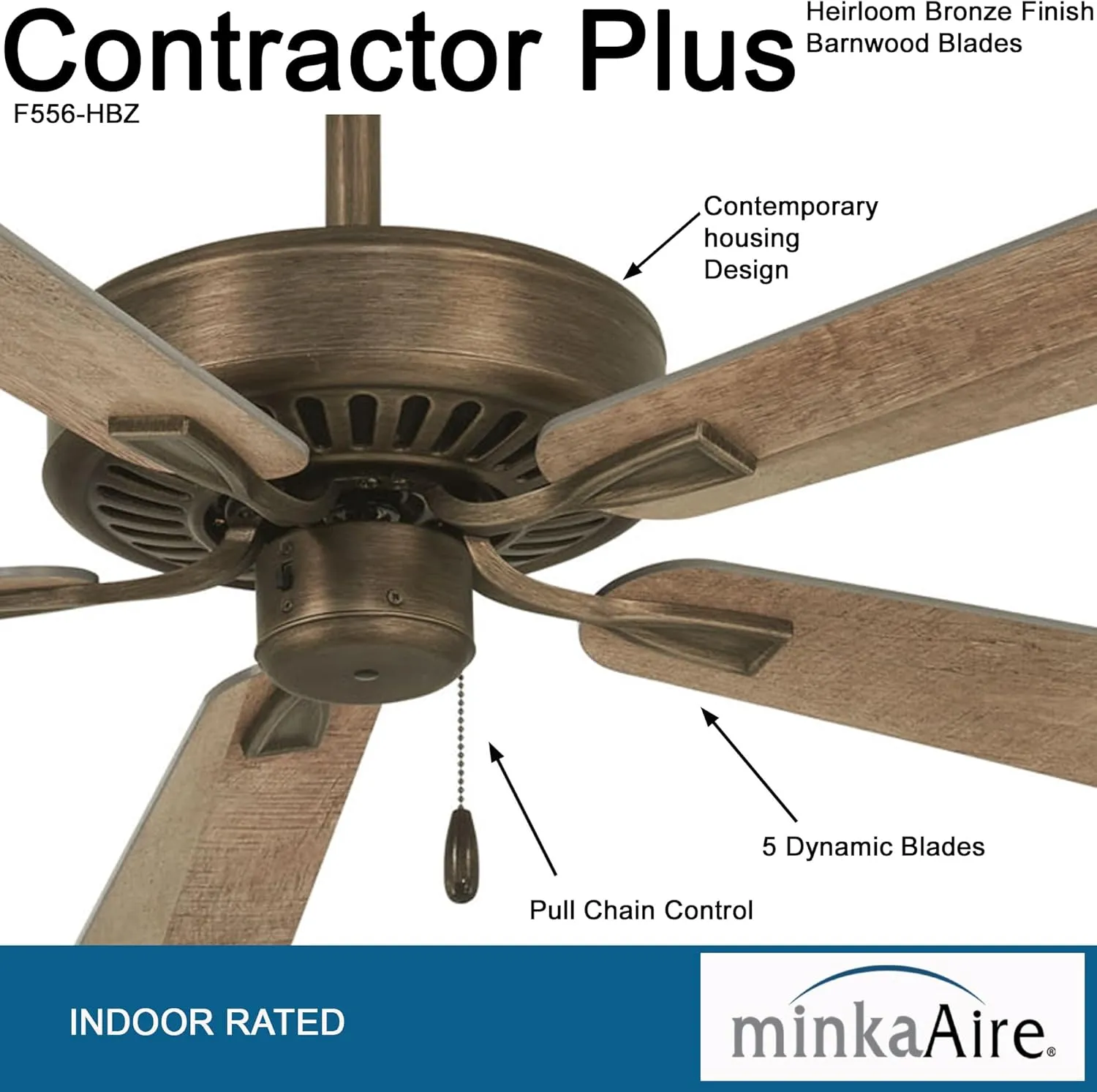 Minka-Aire F556-HBZ Contractor Plus 52 Inch Pull Chain Ceiling Fan in Heirloom Bronze Finish