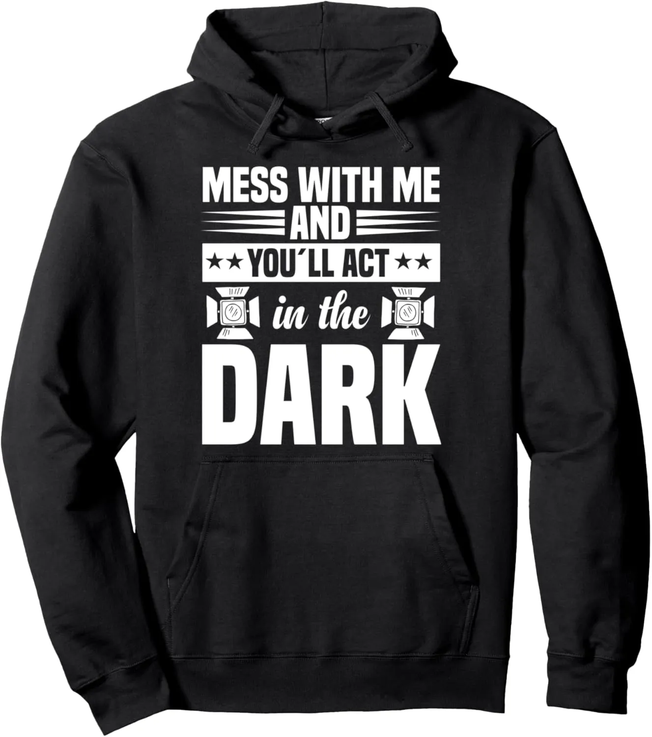 Theatrical Technician Lighting Tech Theater Geek Stagehand Pullover Hoodie