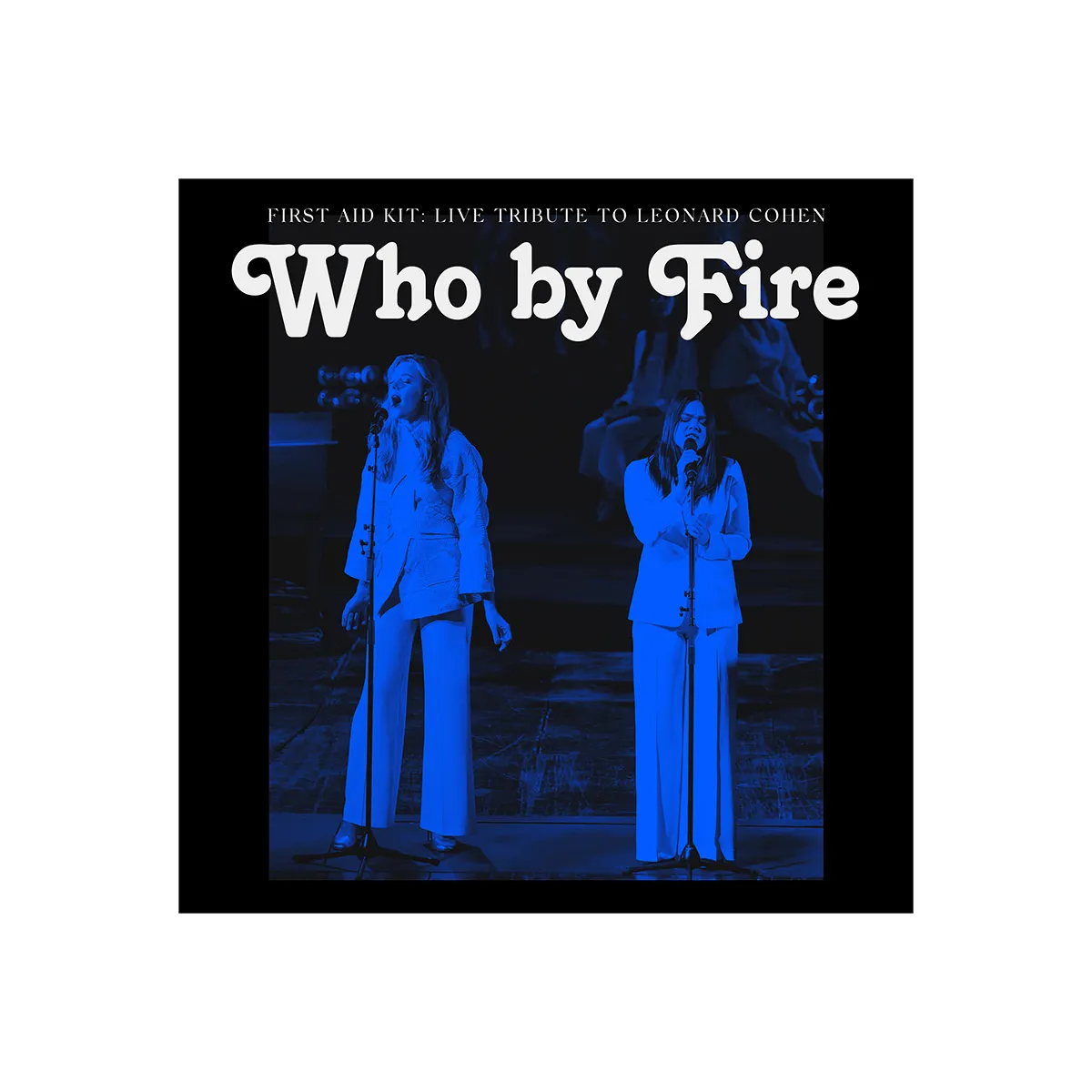 Who By Fire - Digital